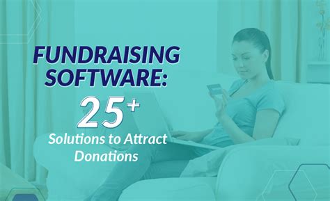 charity fundraising software|Fundraising Software: 25+ Best Solutions to Drive .